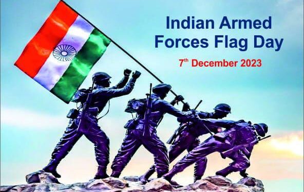 ଭାରତୀୟ ସଶସ୍ତ୍ର ବାହିନୀ ପତାକା ଦିବସ