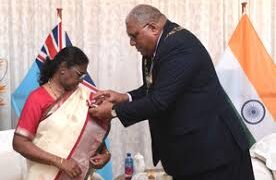 ରାଷ୍ଟ୍ରପତି ଦ୍ରୌପଦୀ ମୁର୍ମୁଙ୍କୁ ଫିଜିର ସର୍ବୋଚ୍ଚ ସମ୍ମାନ