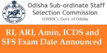 OSSSC ଅକ୍ଟୋବର ୮ ରୁ ଅମିନ, ଆରଆଇ,ଏଆରଆଇ ପରୀକ୍ଷାର ପୁନଃ ପରିଚାଳନା କରିବ
