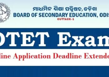 OTET 2026 ପାଇଁ ଅନଲାଇନ୍ ଆବେଦନର ଶେଷ ତାରିଖ ବୃଦ୍ଧି, ଏଠାରେ ଚେକ କରନ୍ତୁ